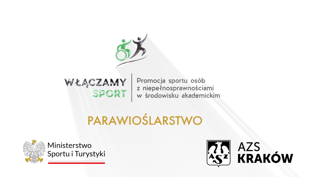 WŁĄCZAMY SPORT – promocja sportu osób z niepełnosprawnościami w środowisku akademickim